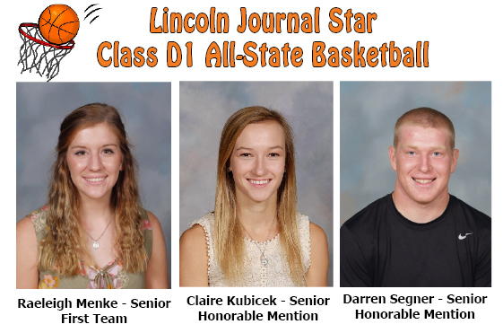 Raeleigh Menke 1st team All state basketball, Claire Kubicek Honorable mention all state basketball, Darren Segner Honorable mention all state basketball